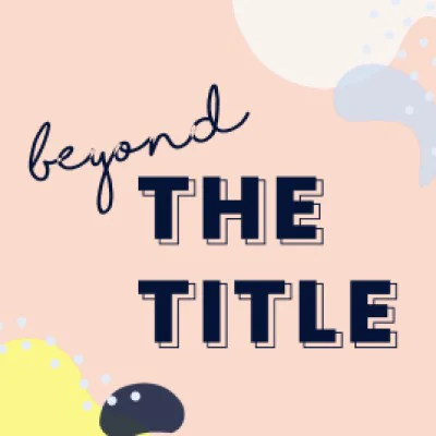 Beyond The Title Logo